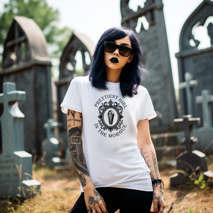 Prettiest Girl in the Morgue Shirt